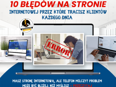 10 błędów na stronie internetowej, przez które tracisz klientów każdego dnia